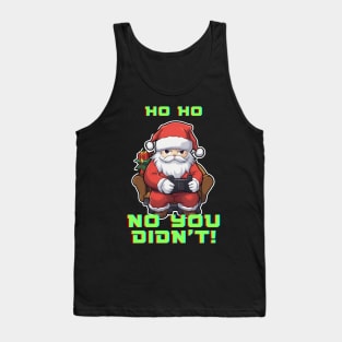 Funny Gamer Quote - Santa Claus Christmas Tank Top